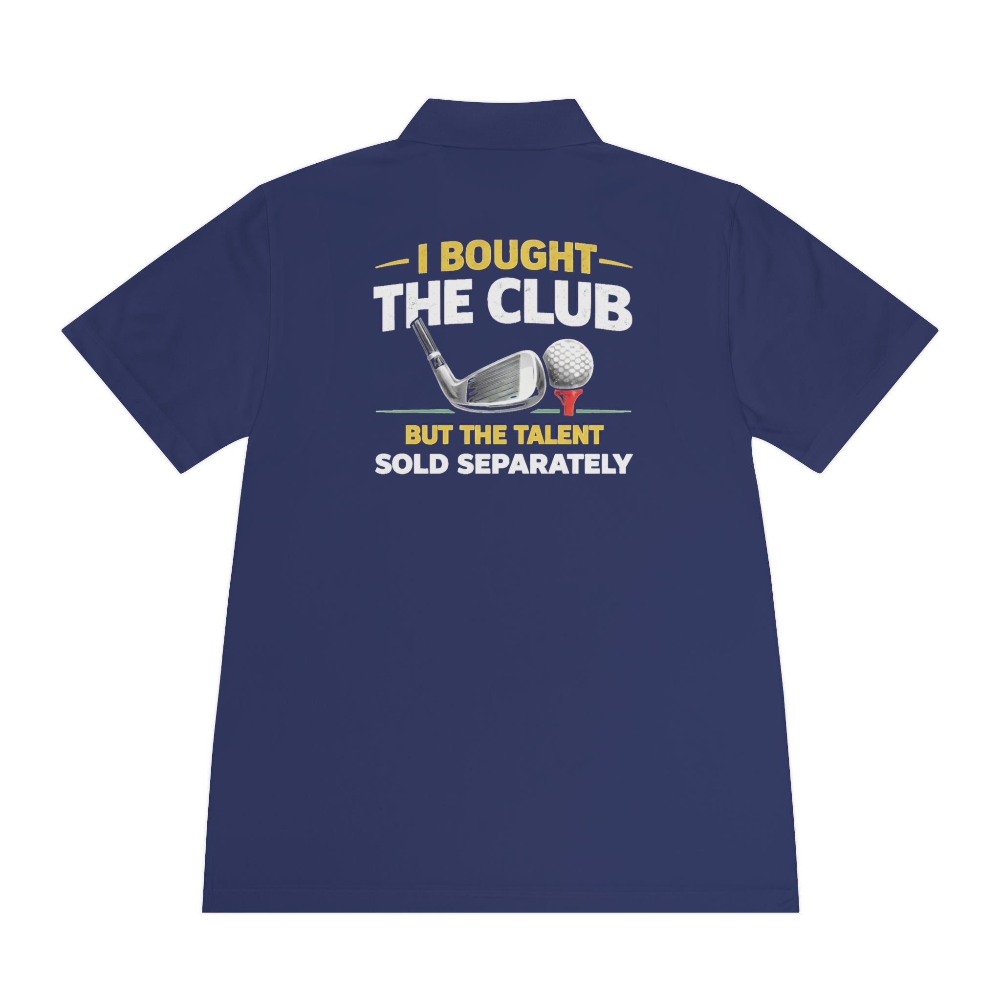 Talent Sold Separately Polo
