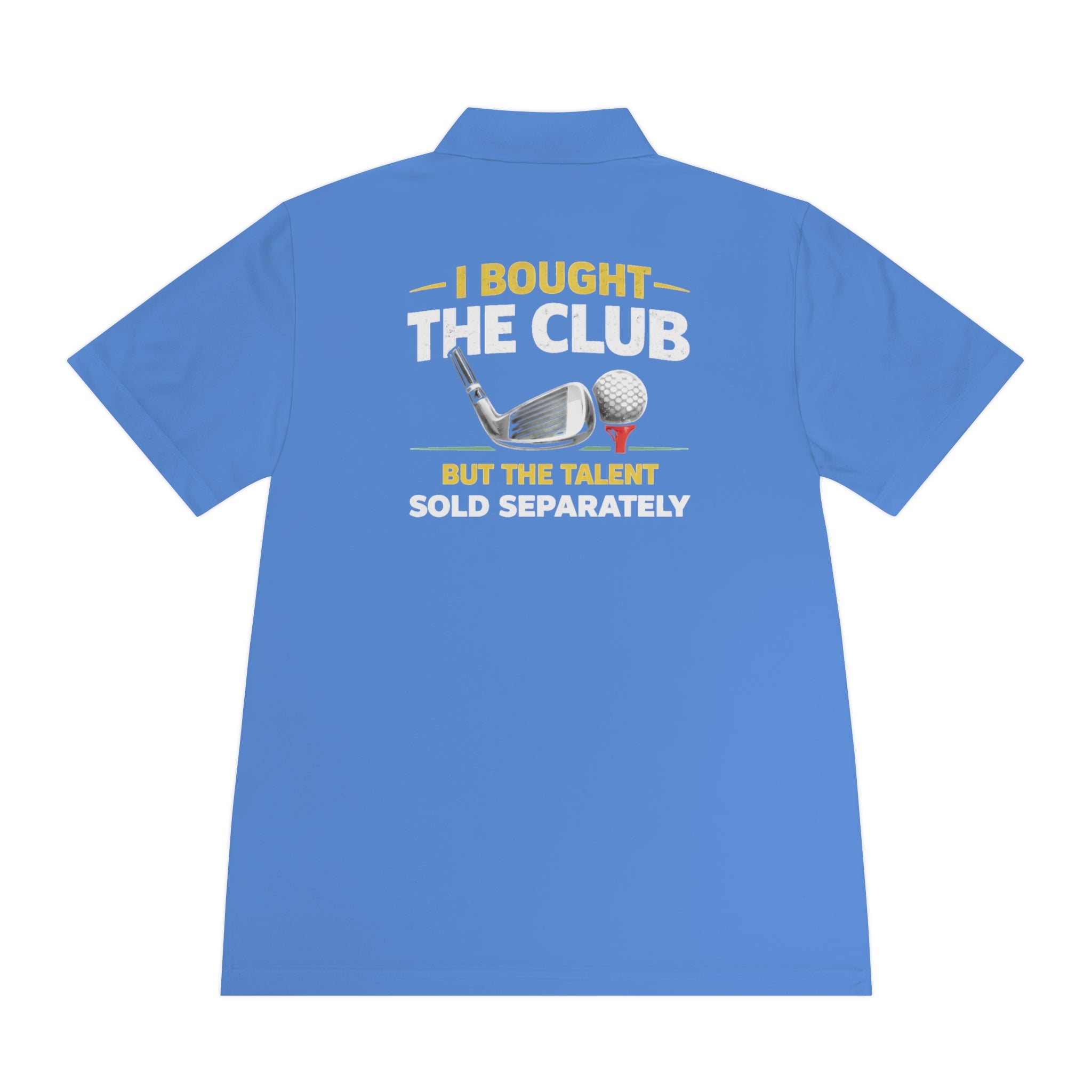 Talent Sold Separately Polo