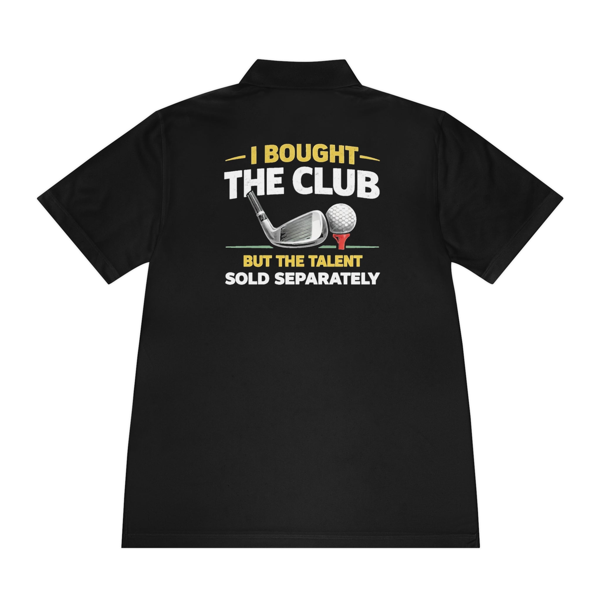 Talent Sold Separately Polo